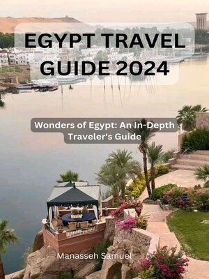 cover image of EGYPT TRAVEL GUIDE 2024